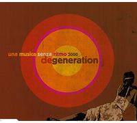 Degeneration (P. Bodmer) - Una musica senza ritmo 2000 [Single-CD]