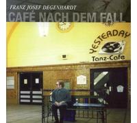 Degenhardt, Franz Josef - Cafe Nach Dem Fall
