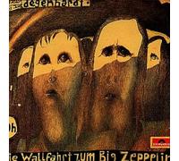 Degenhardt,Franz Josef - Die Wallfahrt Zum Big Zeppelin