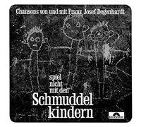 Franz Josef Degenhardt - Spiel nicht mit den Schmuddelkindern - CD