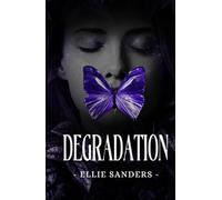 Degradation - A Captive Romance (The Brethren Lords)