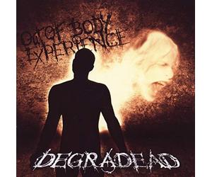 Degradead - Out of Body Experience