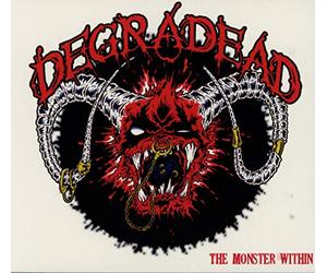 Degradead - The Monster Within