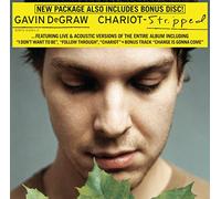 DeGraw, Gavin - Chariot Stripped [US Import]