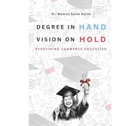 Degree in Hand Vision on Hold: Redefining Commerce Education