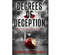 Degrees of Deception: City Secrets (DOD Series)