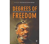 Degrees of Freedom: Prison Education at The Open University