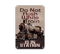DEGUANG Caution Do Not Flush While Train is in Station Tin Aluminum Sign Wall Art Metal Man Cave Decor Funny Home Decor Decor for Home 8X12 Metal Sign