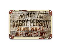 DEGUANG I Am Not an Angry Person Stupid People Me Off Metal Sign Signs for Coffee Bar Farmhouse Bathroom Decor Poop Room 8X12 Tin Sign