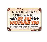 DEGUANG Neighborhood Crime Watch We are Watching You Vintage Tin Signs Pub Sign Country Room Wall Hanging Bathroom Wall Decor Tin Signs 8X12