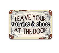 DEGUANG Welcome Leave Your Worries and Shoes at The Door Poster Tin Sign Farmhouse Coffee Sign Farmhouse Decor for The Kitchen Bedroom Accessories Farmhouse 8X12 Tin Sign