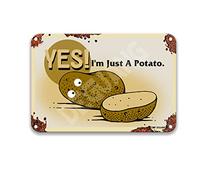 DEGUANG Yes I'm Just A Potato Metal Poster Art Decoration Farmhouse Coffee Sign Kitchen Signs Wall Decor Garage Decor 8X12 Tin Sign