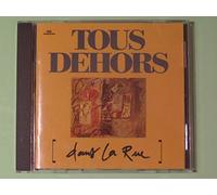 Dehors Laurent "Dans La Rue" - Dehors Laurent "Dans La Rue"