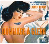 Dehors, Laurent - Dommage a Glenn