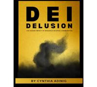 DEI Delusion: The Hidden Impact of Research in BIPOC Communities