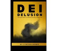 DEI Delusion: The Hidden Impact of Research in BIPOC Communities