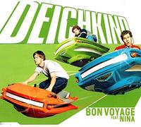 Deichkind Feat.Nina - Bon Voyage/Evergreens