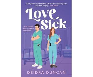 Deidra Duncan - Love Sick Grey's Anatomy meets The Hating Game i - G245z