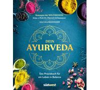 Dein Ayurveda: Das Praxisbuch fur ein Leben in , Allmendinger, Allmendinger,.
