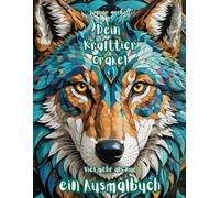 Dein Krafttier-Orakel - Viel mehr als nur ein Ausmalbuch: 40 Tiere - 40 Erkenntnisse - 40 Chancen, dich selbst zu finden