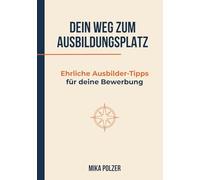 Dein Weg zum Ausbildungsplatz