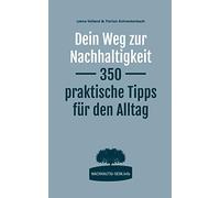 Volland - Dein Weg zur Nachhaltigkeit 350 praktische Tipps fr den All - T555z