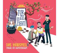 Deine Freunde – Tür zu, Es Zieht! Episode 03: Hamsterdam (Audio Play) – CD