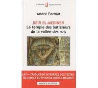 Deir el-médineh : Le temple des bâtisseurs de la vallée des rois