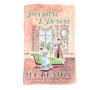 Deirdre and Desire (The Six Sisters, Book 3)