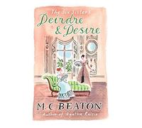 Deirdre and Desire (The Six Sisters, Book 3)