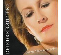 Deirdre Bonner - Get Me Through December [Import]