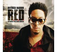Haddon, Deitrick - R.E.D. Deluxe.. -Deluxe-