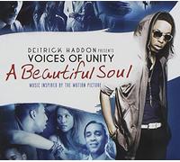 Voices of Unity - A Beautiful Soul [Music Inspired By The Motion Picture]