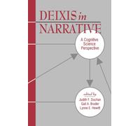 Deixis in Narrative: A Cognitive Science Perspective