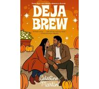 Deja Brew: 3 (Elemental Love)