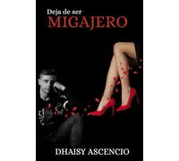 Deja de ser migajero