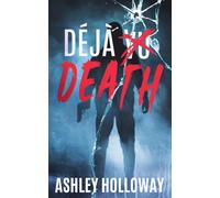 Déjà Death