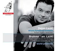 Deja nLazic - Piano Concerto No 3 in D Major - After Violin Cto