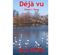 Déjà Vu - Simon's Story