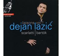 Dejan Lazic; Piano - Scarlatti & Bartok - Liasons V