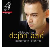 Dejan Lazic - Schumann & Brahms - Liasons