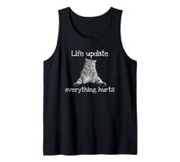 Dejected cat: Life Update, Everything Hurts. Tank Top