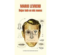 Dejen todo en mis manos (Random House)