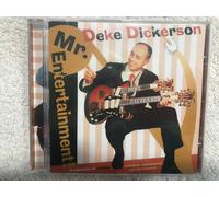 Deke Dickerson - Mr. Entertainment