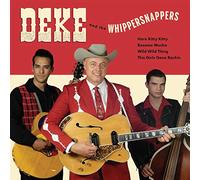 Deke Dickerson & The Whippersnappers - Deke Dickerson & The Whippersnappers [7" VINYL]