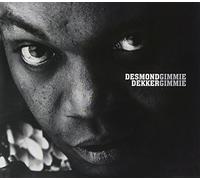 Dekker, Desmond - Gimmie Gimmie