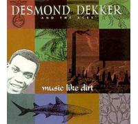 Dekker Desmond - Music Like Dirt [VINYL]