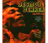 Dekker, Desmond - Sing A Little Song