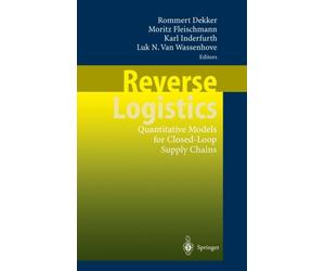 Dekker - Reverse Logistics Quantitative Models for Closed-Loop Suppl - X555z