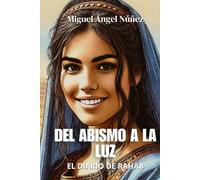 Del abismo a la luz: El diario de Rahab